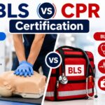BLS vs CPR Certification: Which One Do You Need?